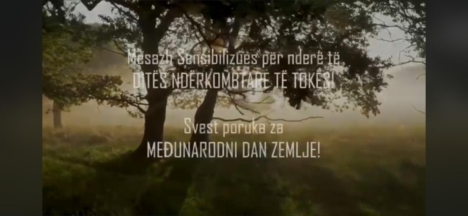 Dita ndërkombëtare e tokës – video sensibilizuese